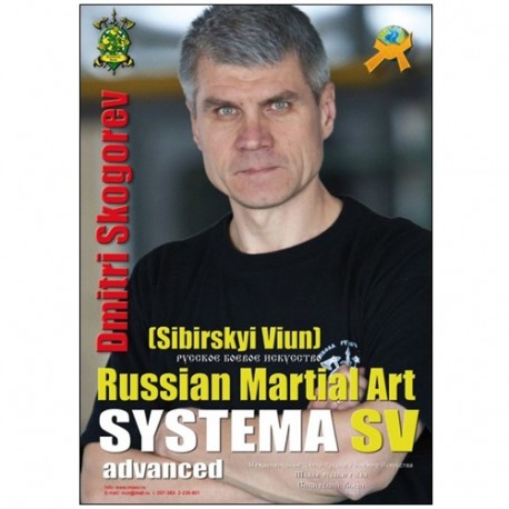 Russian Martial Art Systema SV advanced - Dmitri Skogorev