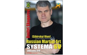 Russian Martial Art Systema SV advanced - Dmitri Skogorev