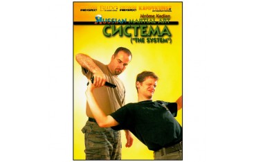 Russian Martial Art, the system - Jérôme Kadian