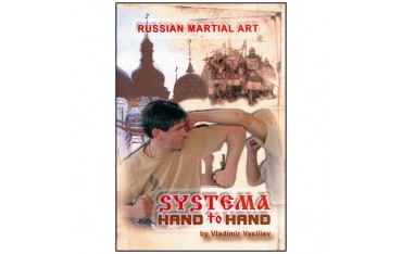 SYSTEMA Vol.01, Hand to Hand - Vladimir Vasiliev