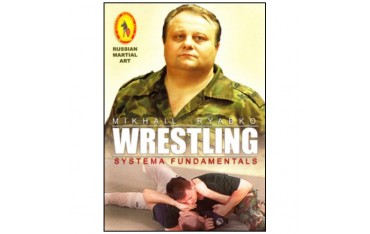 SYSTEMA Vol.03, Wrestling systema fundamentals - Ryabko
