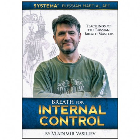 SYSTEMA Vol.30, Breath for internal control - Vladimir Vasiliev