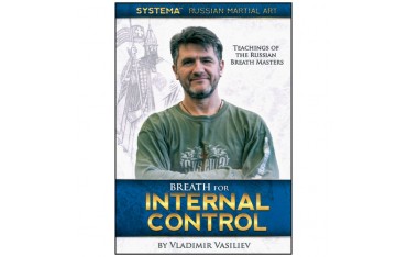 SYSTEMA Vol.30, Breath for internal control - Vladimir Vasiliev