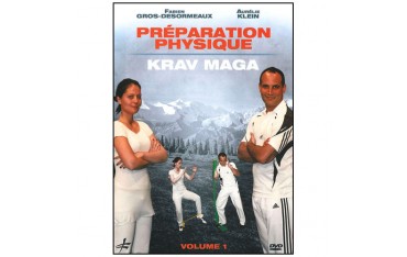 Préparation physique Krav Maga vol.1 - Gros-Desormeaux & Klein
