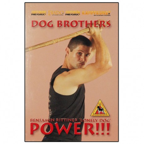 Dog Brothers power - Benjamin Rittiner