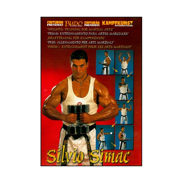 Entraînement aux haltères pour les arts martiaux - Silvio Simac