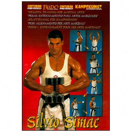 Entraînement aux haltères pour les arts martiaux - Silvio Simac