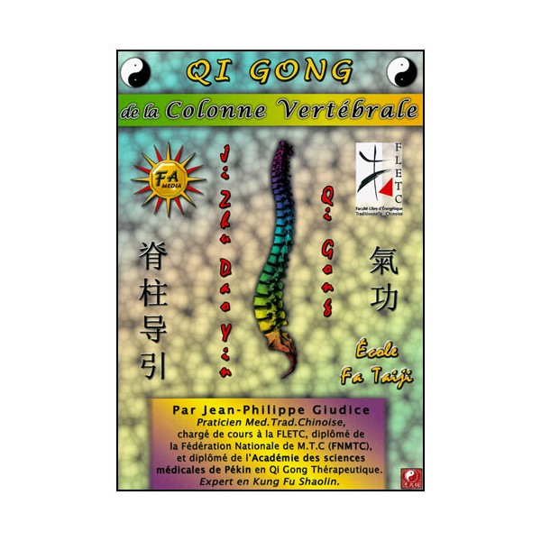 Qi Gong de la colonne Vertébrale - J.P Giudice