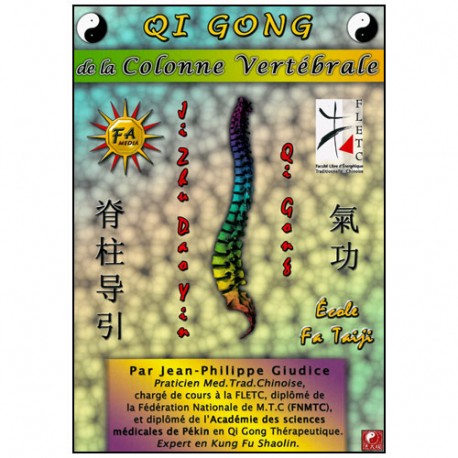 Qi Gong de la colonne Vertébrale - J.P Giudice