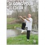 Qi Gong pour le coeur - Thierry Alibert