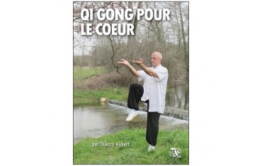 Qi Gong pour le coeur - Thierry Alibert