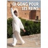 Qi Gong pour les reins - Thierry Alibert