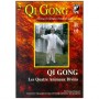 Qi Gong, Les Quatre Animaux Divins - Bruno Rogissart