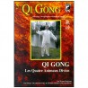 Qi Gong, Les Quatre Animaux Divins - Bruno Rogissart