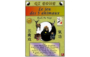 Qi Gong, le jeu des 5 Animaux - Giudice-Galinier