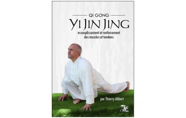 Yi Jin Jing, Q.G. assouplis. & renfor. muscles & tendons - T. Alibert