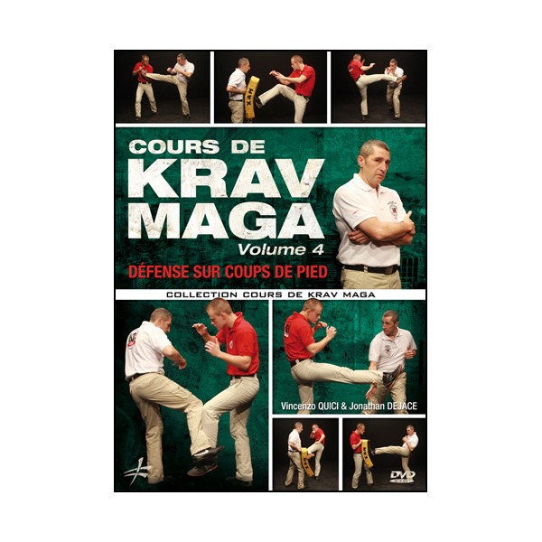 Cours de Krav Maga vol.4 défense sur coups de pied - Quici /Dejace