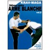 Krav-Maga Vol. 2 : défense contre arme blanche - Richard Douieb