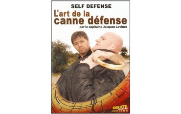 L'art de la canne défense - Jacques Levinet