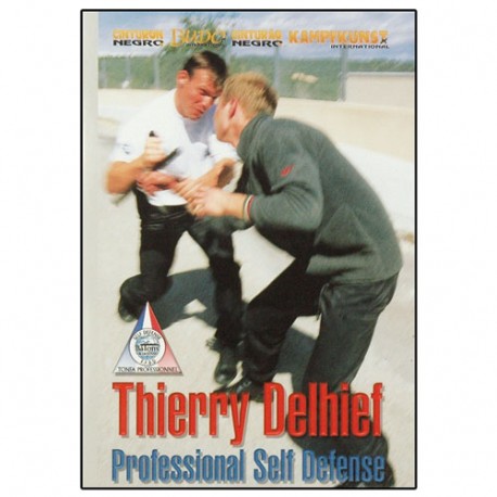 Professional Self Defense - Thierry Delhief