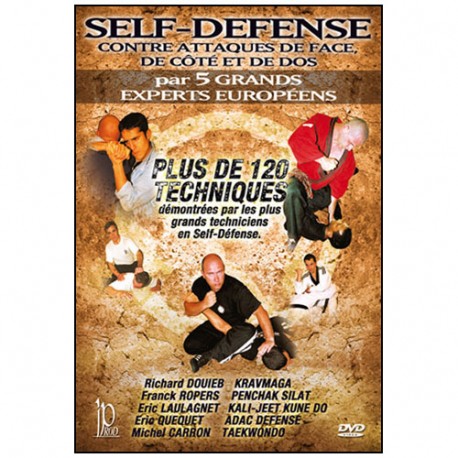 Self-Défense, attaques de face, dos et profil - 5 experts