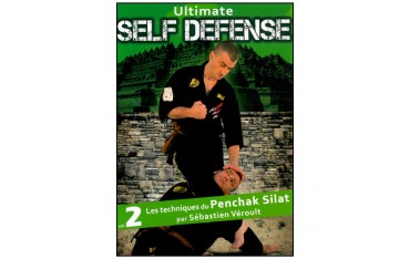 Ultimate Self défense Vol.2 tech de Penchak Silat - Véroult