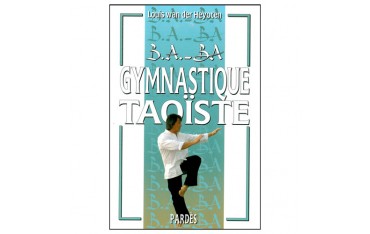 B.A-BA Gymnastique Taoïste - L Wan der heyoten