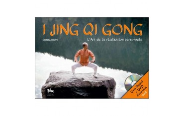 I Jing Qi Gong l'art de la réalisation personnelle(+dvd) - Song Arun