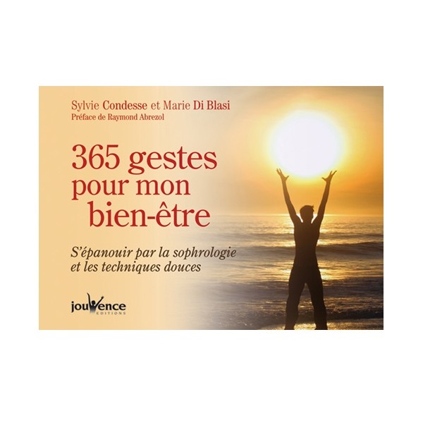 365 gestes pour mon bien être - Condesse & Di Blasi
