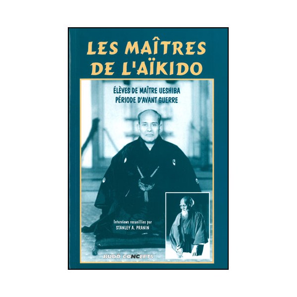 Les Maîtres de l'Aikido
