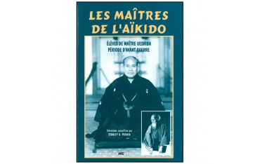 Les Maîtres de l'Aikido