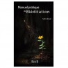 Manuel pratique de méditation - Selim Aïssel