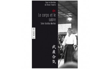 Les carnets de Takemusu Aiki Vol.1 - M Ueshiba
