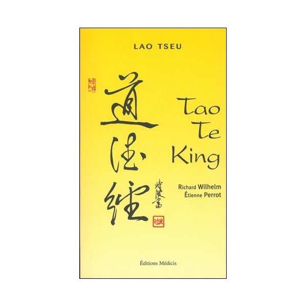 Tao Te king - R Wilhelm/E Perrot