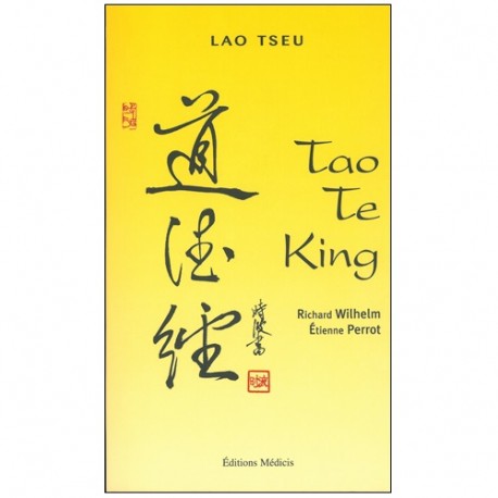 Tao Te king - R Wilhelm/E Perrot