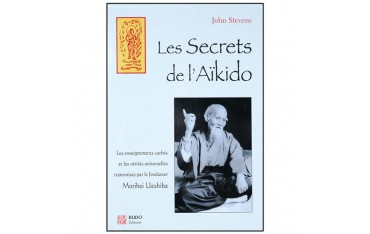 Les secrets de l'Aikido - John Stevens