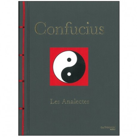 Confucius Les Analectes - Françoise Fortoul