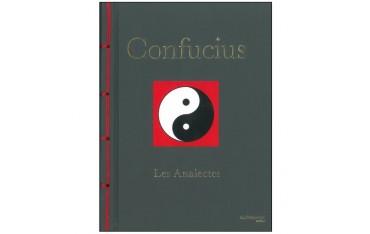 Confucius Les Analectes - Françoise Fortoul