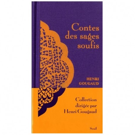 Contes des sages Soufis - Henri Gougaud