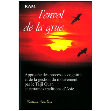 L'envol de la grue, approche des processus cognitifs... - RAM