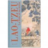 LAO-TZEU La voie et sa vertu (relié)