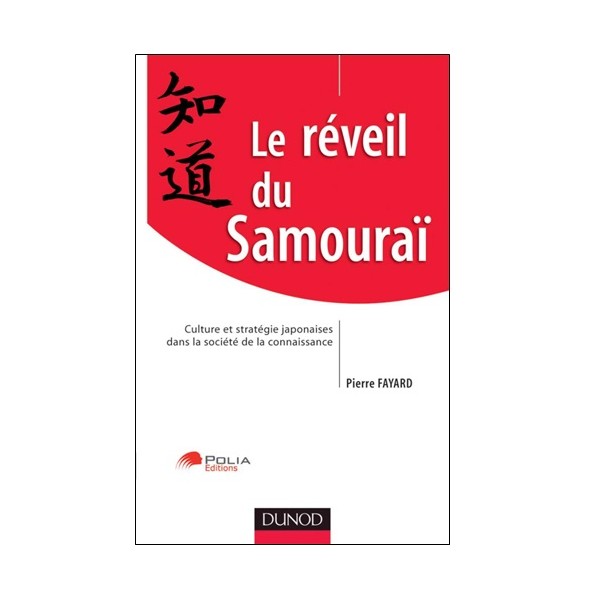 Le réveil du Samouraï - Pierre Fayard