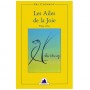 Les ailes de la joie - Sri Chinmoy