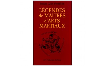 Légendes de Maîtres d'Arts Martiaux - Peterson