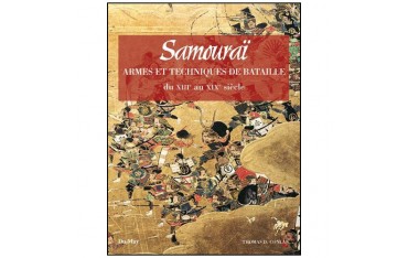 Samouraï techniques de bataille du 13° au 19° siècle - Conlan