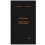 Tao Te King, Le livre du Tao - Guy Massat & Arthur Rivas