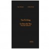 Tao Te King, Le livre du Tao - Guy Massat & Arthur Rivas