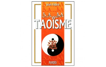 B.A-BA Taoïsme - Jean Fabre Réimpression