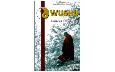 Wushu, Ombres et Lumière - M. Chiambretto