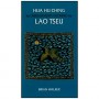 Hua Hu Ching, les enseignements inconnus de Lao Tseu - Brian Walker